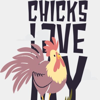 Chicks Love My .... Thumbnail